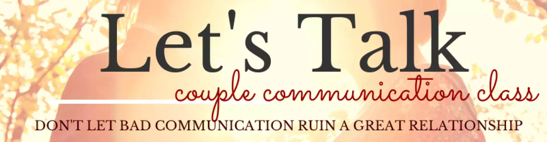 Couples Communication - Online Class by Esther Boykin
