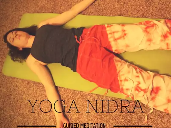 Intro to Yoga Nidra: How it works + guided meditation 