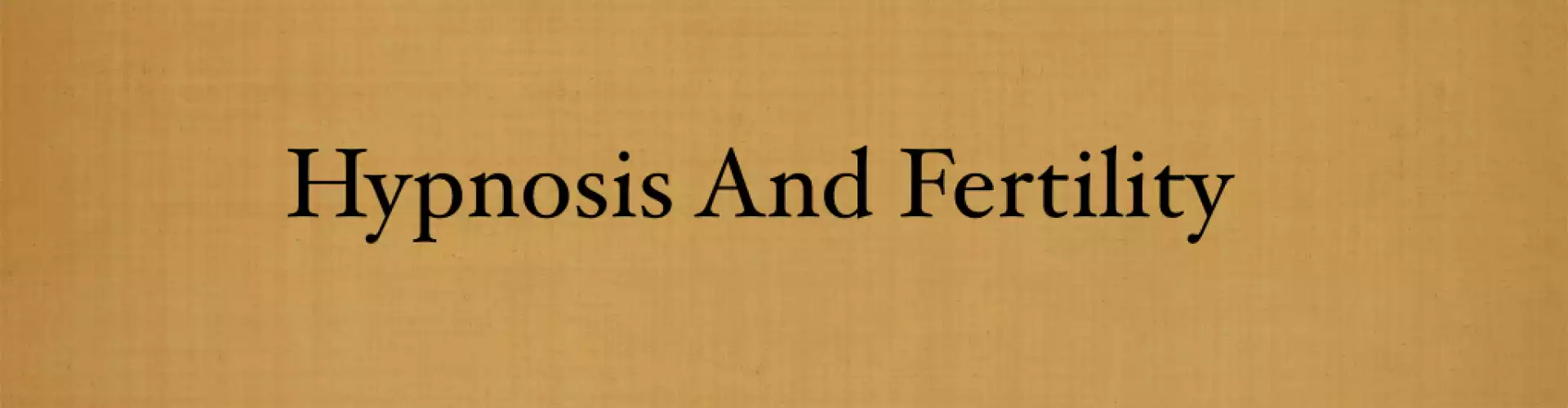 Hypnosis & Fertility - Online Class by Virginia Waldron