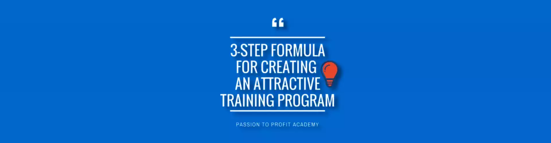 Formula in 3 fasi per creare un programma di formazione interessante - multilingue