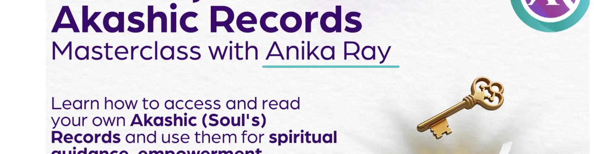 Розблокуйте свій майстер-клас Akashic Records НАЖИВО - Online Class by Anika Ray